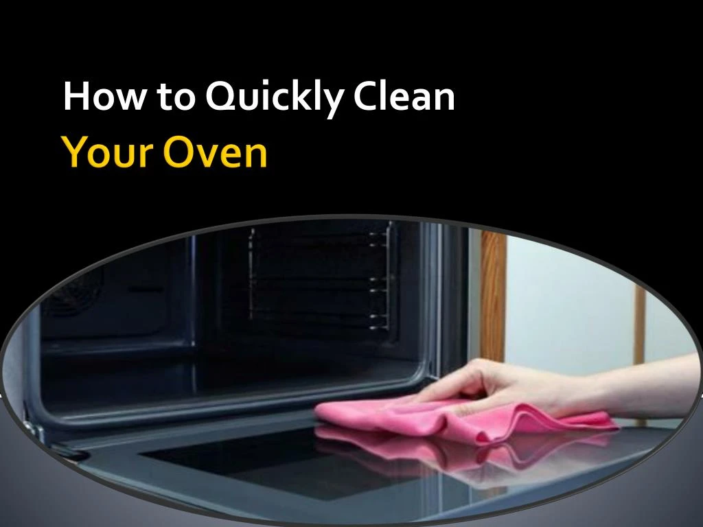 how to quickly clean