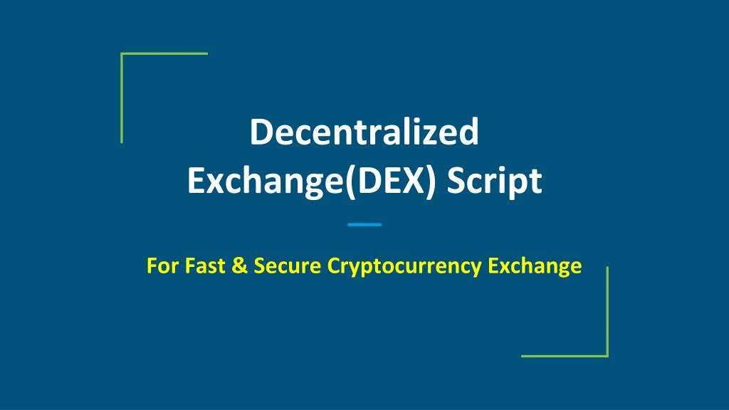 decentralized exchange dex script