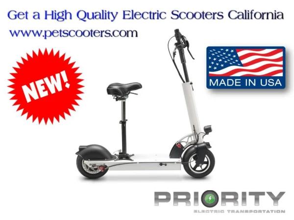 Get a High Quality Electric Scooters California