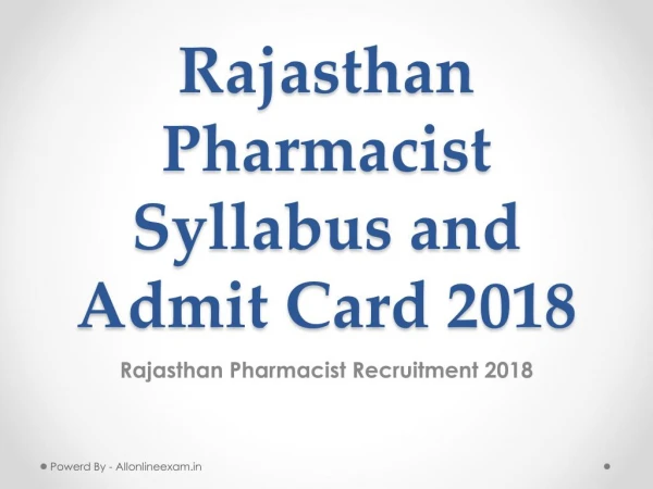 Rajasthan Pharmacist Syllabus and Admit Card 2018