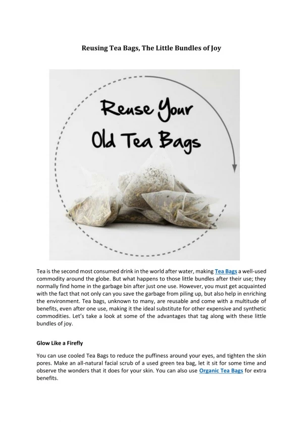 Reusing Tea Bags, The Little Bundles of Joy