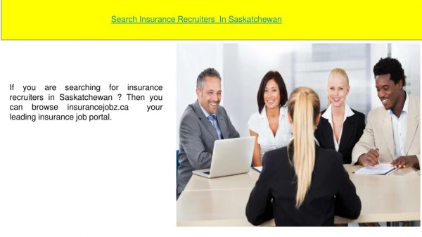 Insurance Recruiters in Saskatchewan