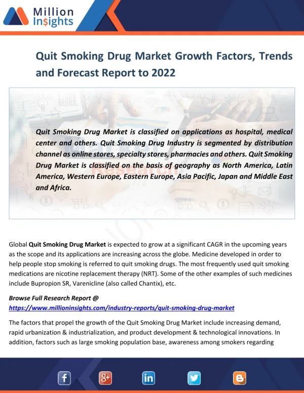 Quit Smoking Drug Market Outlook, End Users Analysis and Share by Type to 2022