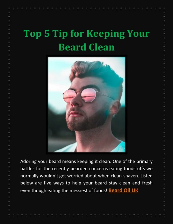 Top 5 Tip For Keeping Your Beard Clean