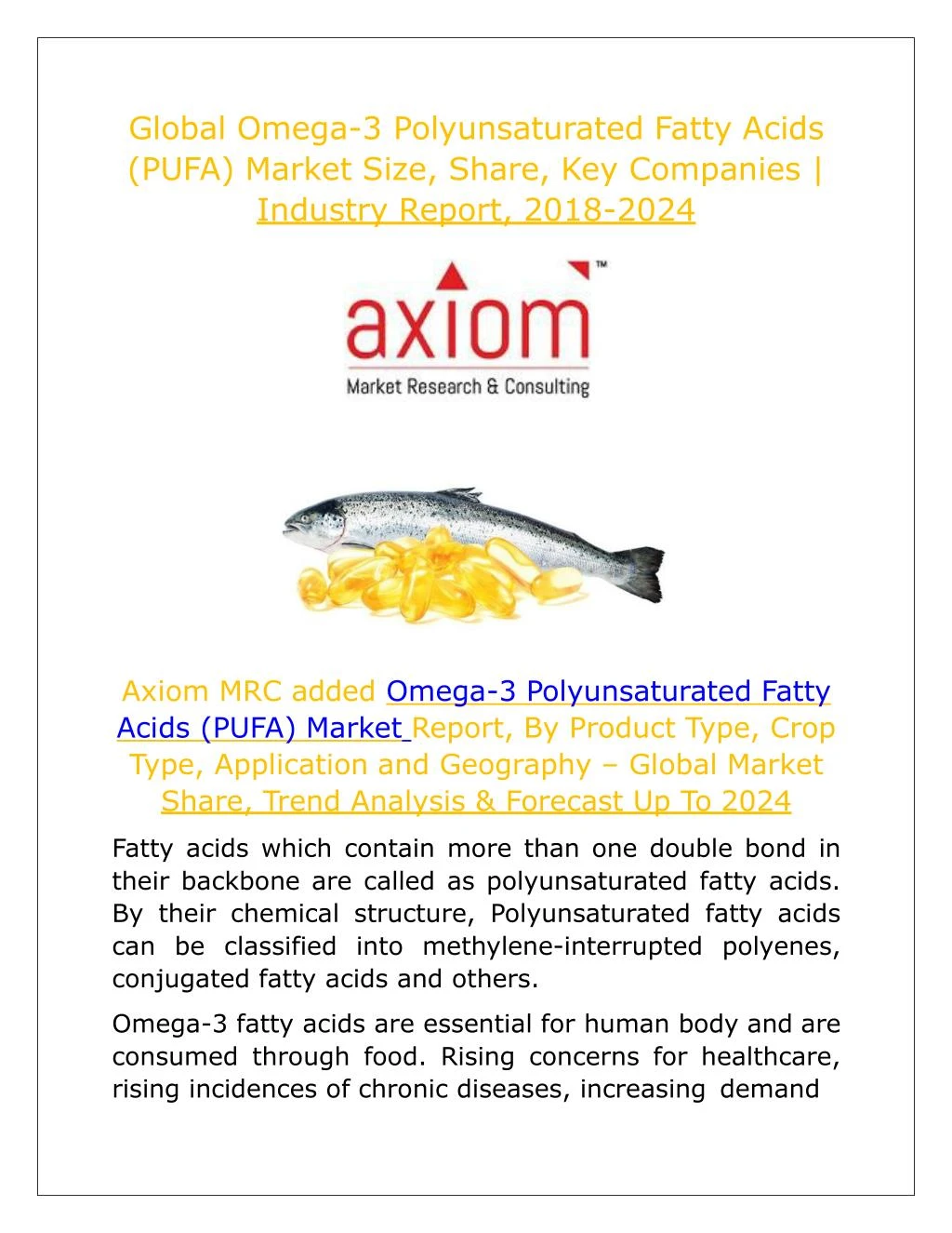 global omega 3 polyunsaturated fatty acids pufa