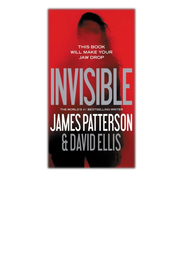 [PDF] Free Download Invisible By James Patterson & David Ellis