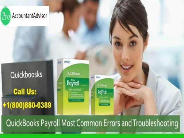 QuickBooks Payroll Most Common Errors & Troubleshooting 800-880-6389