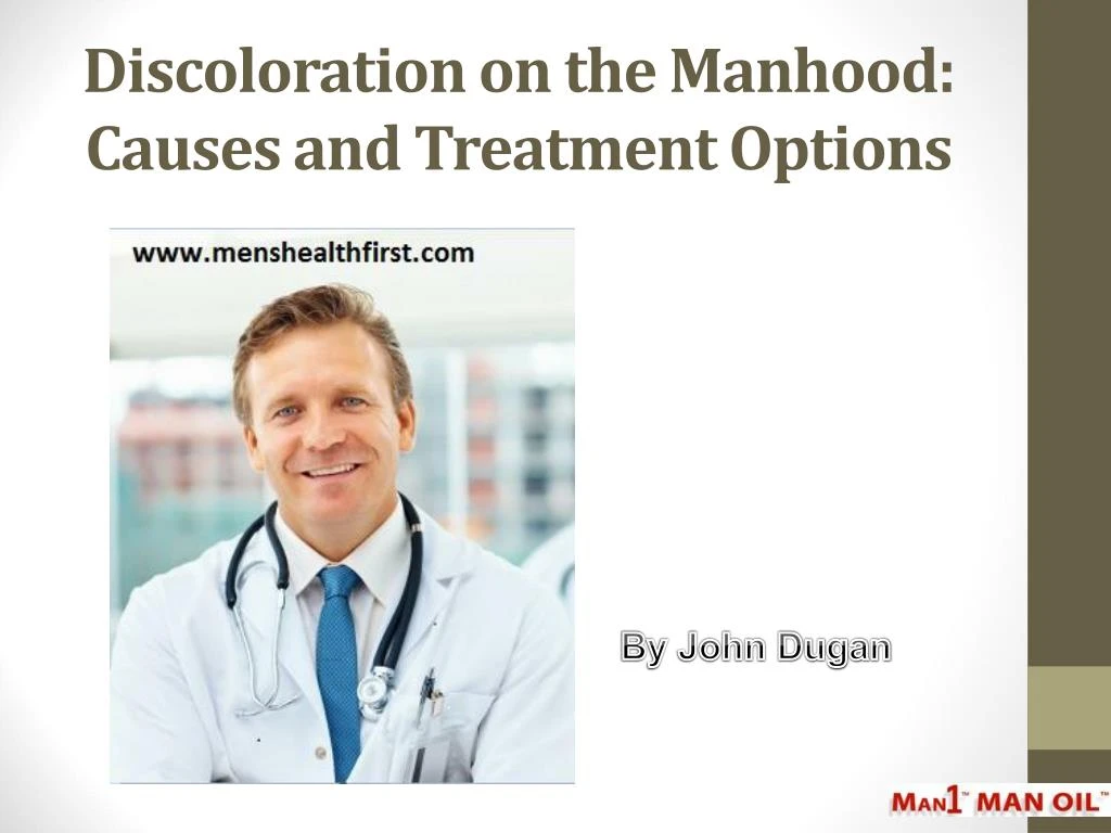 discoloration on the manhood causes and treatment options