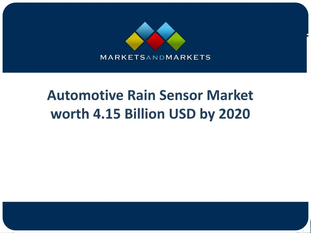 automotive rain sensor market worth 4 15 billion