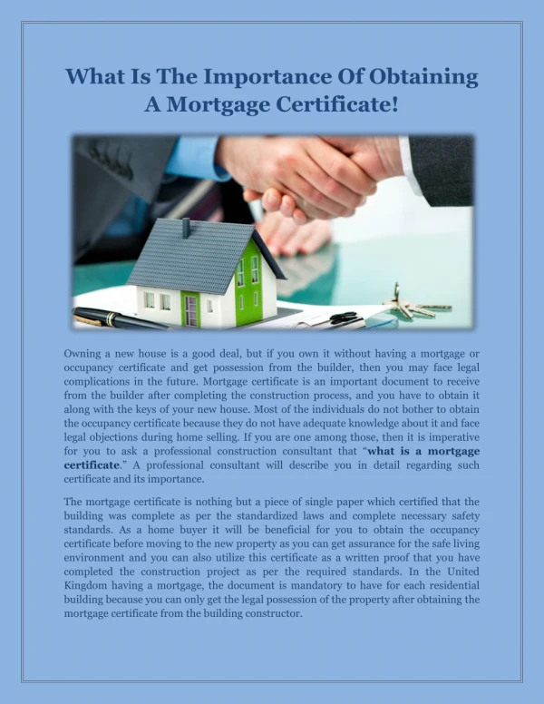 What Is The Importance Of Obtaining A Mortgage Certificate!