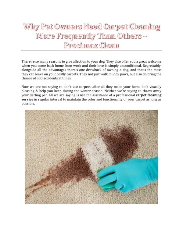 Why Pet Owners Need Carpet Cleaning More Frequently Than Others? - Precimax Clean