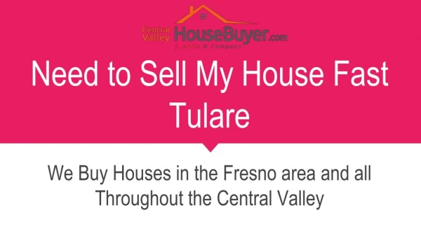 Sell Your House in Reedley CA â€“ Central Valley House Buyer