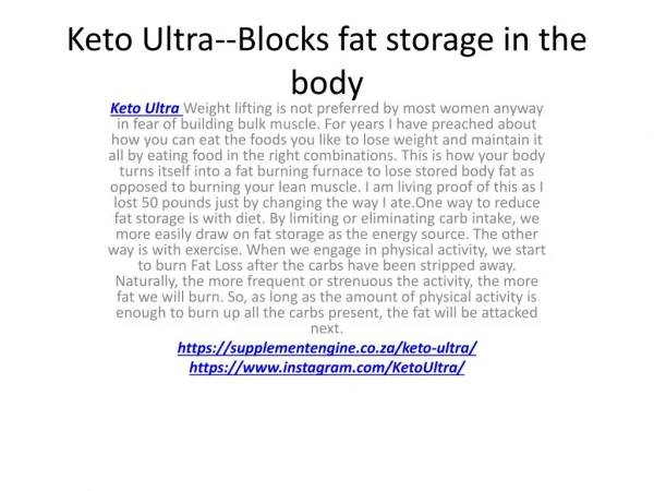 Keto Ultra--Blocks fat storage in the body