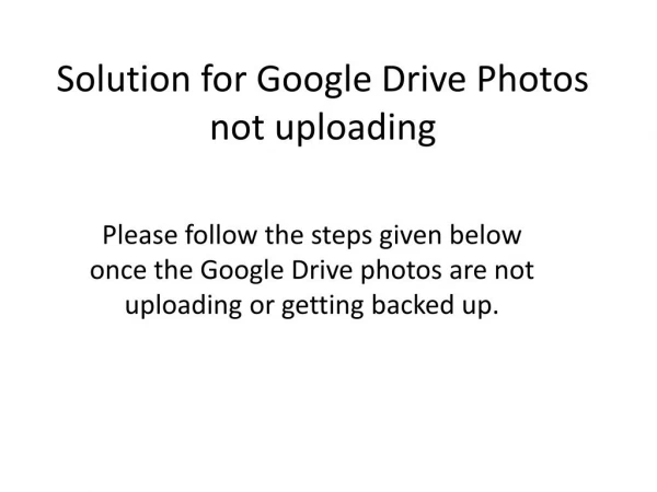 Google drive photos not uplaoding
