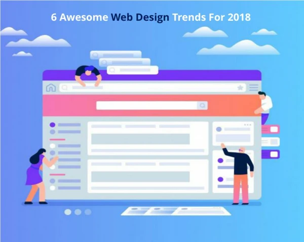 6 Awesome Web Design Trends for 2018