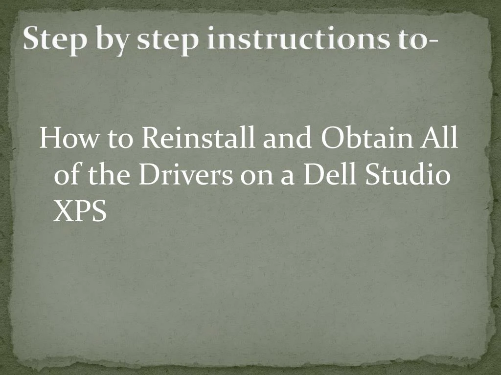 step by step instructions to