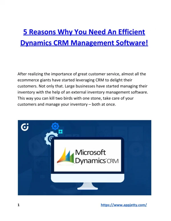 5 Reasons Why You Need An Efficient Dynamics CRM Management Software!