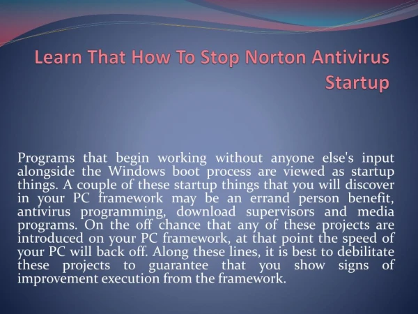 Learn That How To Stop Norton Antivirus Startup