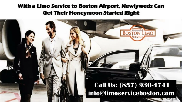 With a Limo Service to Boston Airport, Newlyweds Can Get Their Honeymoon Started Right