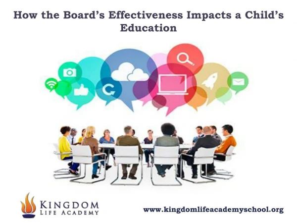 Boards Effectiveness Impacts a Childs Education