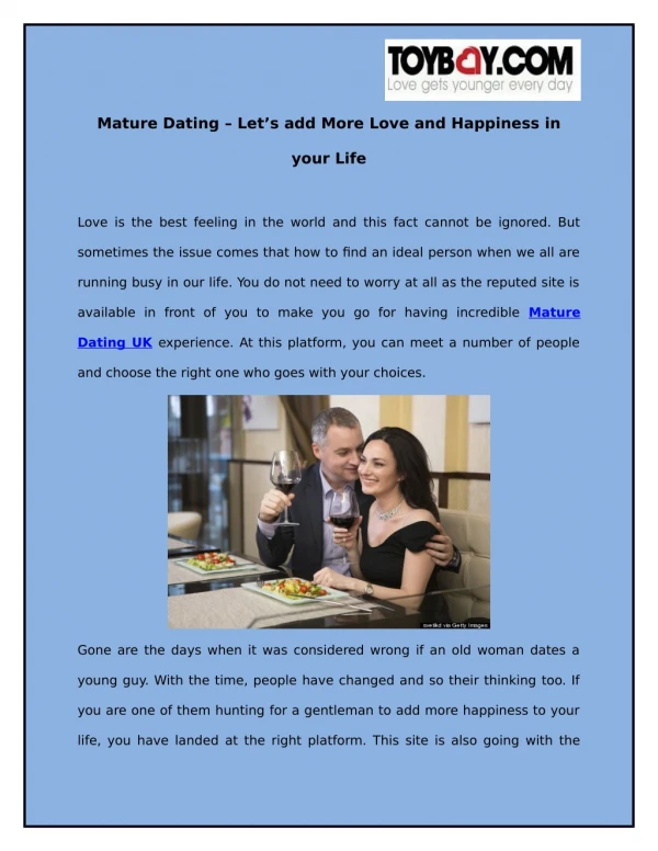 Mature Dating – Let’s add More Love and Happiness in your Life
