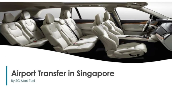 Easy Booking For Airport Transfer in Singapore
