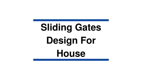 Best Sliding Gates For Houses in Hyderabad