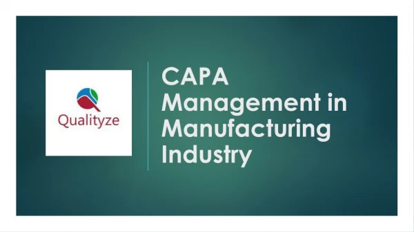 CAPA Management in Manufacturing Industry