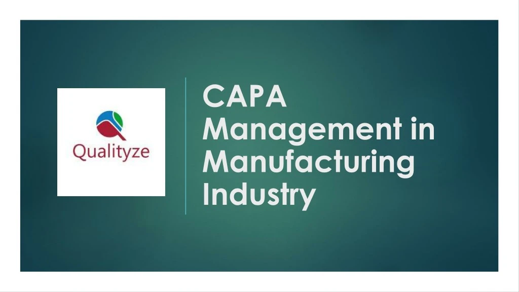 capa management in manufacturing industry