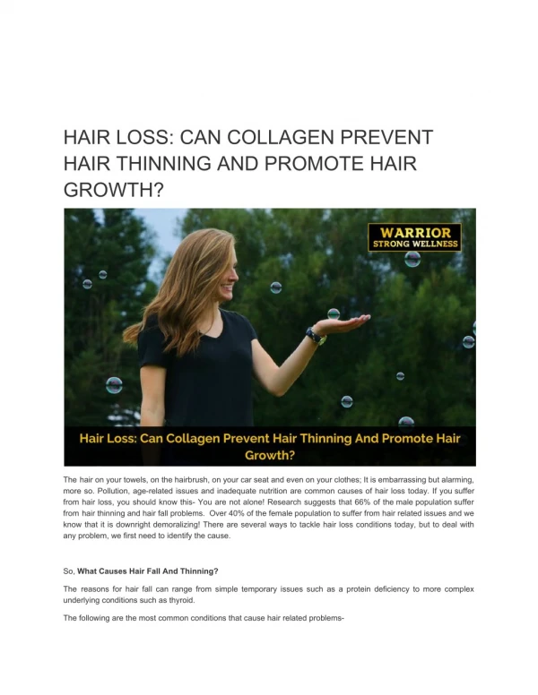 HAIR LOSS: CAN COLLAGEN PREVENT HAIR THINNING AND PROMOTE HAIR GROWTH?