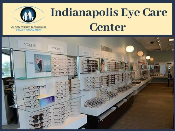 Top Eye Care Center in Indianapolis
