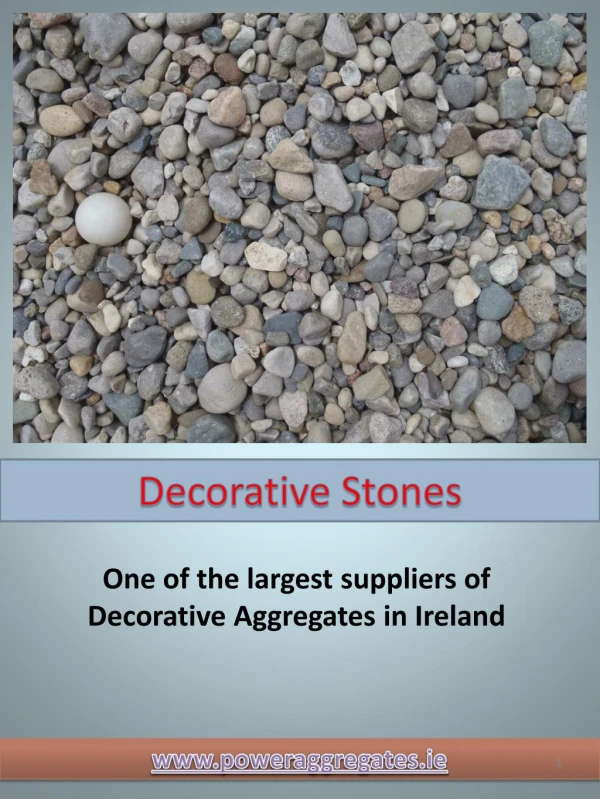 Decorative Stones|http://poweraggregates.ie/