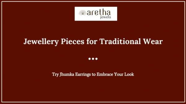 Can’t Decide a Jewellery Piece for Traditional Wear? Try Jhumka Earrings to Embrace Your Look
