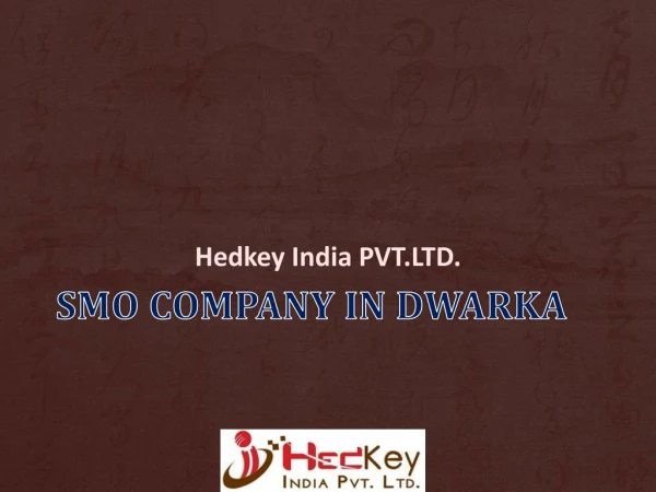 SMO Company in Dwarka