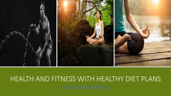 Health And Fitness with healthy Diet plans