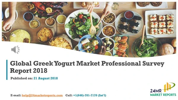 Global Greek Yogurt Market Professional Survey Report 2018