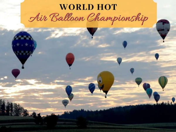 World Hot Air Balloon Championship 2018