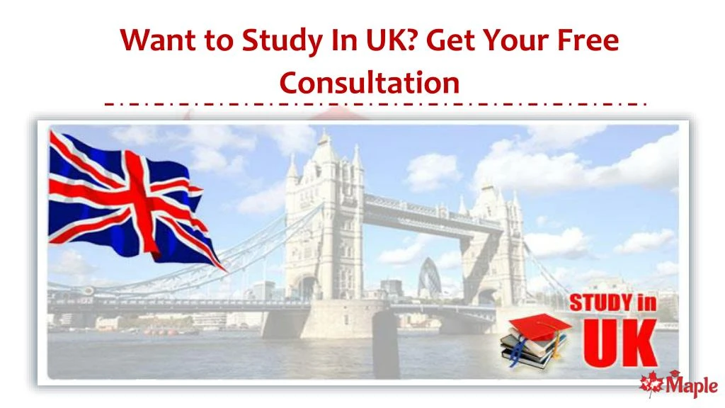 want to study in uk get your free consultation