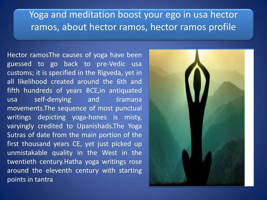 yoga and meditation boost your ego in usa hector