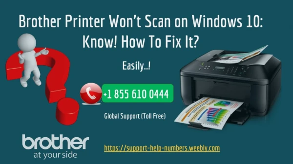 Brother Printer Wonâ€™t Scan on Windows 10: How Can I Fix It?