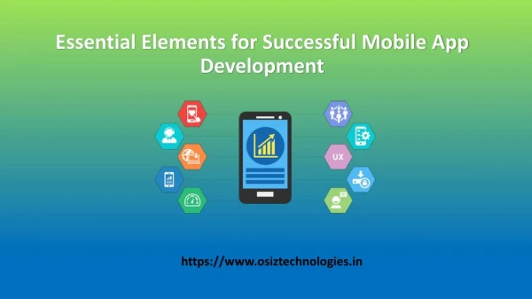 Essential elements for successful mobile app development