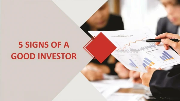 Learn What type of Investor Are You? Here are five signs of good investors