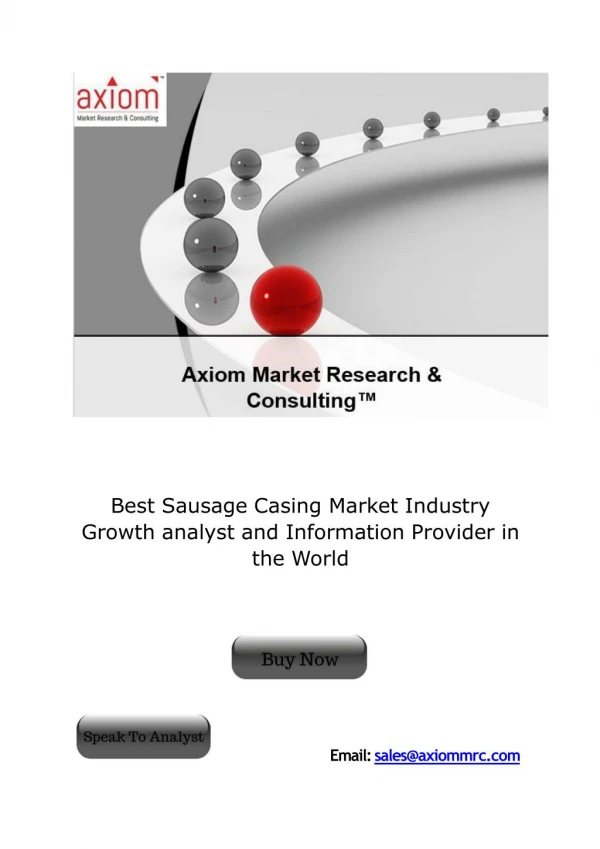 Best Sausage Casing Market Industry Growth analyst and Information Provider in the World