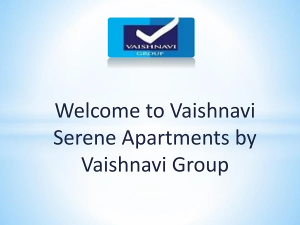 Vaishnavi Serene Upcoming Residential Project in Yelahanka Bangalore