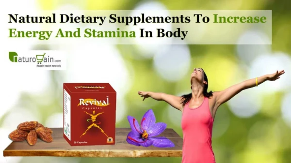 Natural Dietary Supplements to Increase Energy and Stamina in Body
