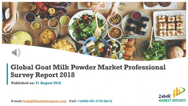 Global Goat Milk Powder Market Professional Survey Report 2018