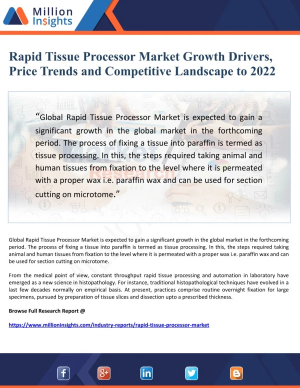 Rapid Tissue Processor Market Growth Drivers, Price Trends and Competitive Landscape to 2022