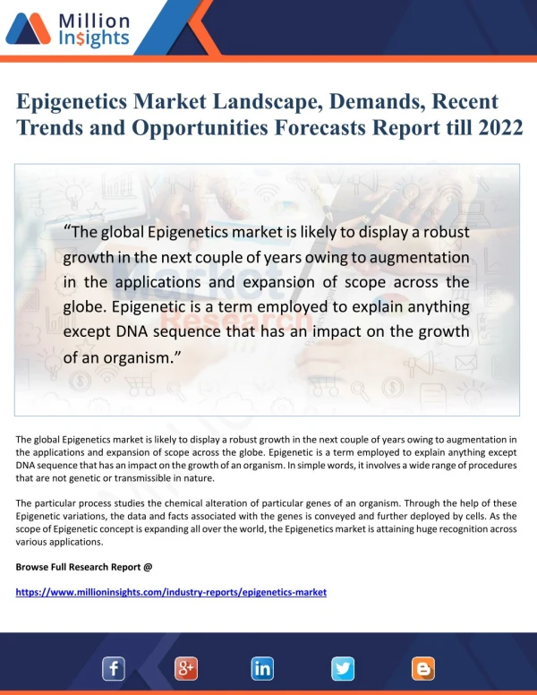 Epigenetics Market Landscape, Demands, Recent Trends and Opportunities Forecasts Report till 2022