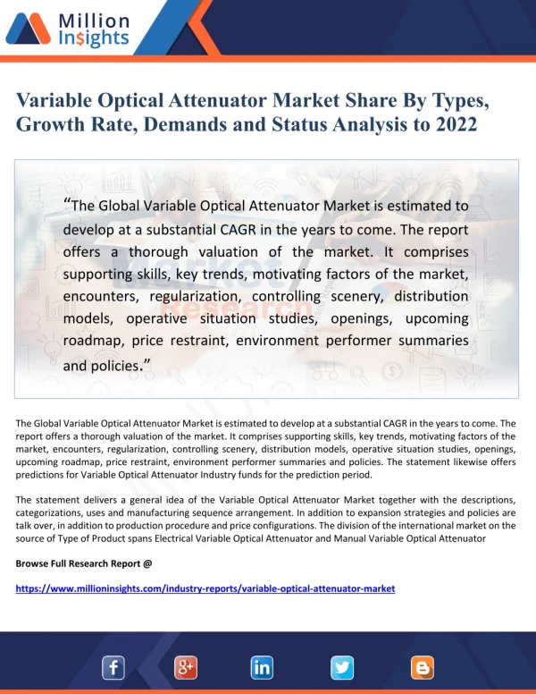 Variable Optical Attenuator Market Share By Types, Growth Rate, Demands and Status Analysis to 2022