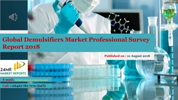 Global Demulsifiers Market Professional Survey Report 2018